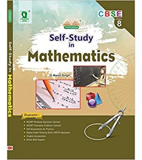 Evergreen CBSE Self- Study in Mathematics Class 8 CBSE Class 8 - SchoolChamp.net
